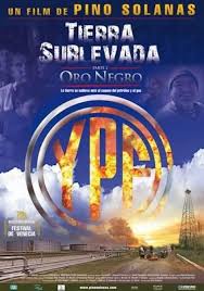 Tierra sublevada: Oro negro (2011)