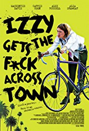 Izzy Gets the Fuck Across Town (2017)