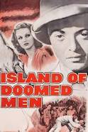 Island of Doomed Men (1940)