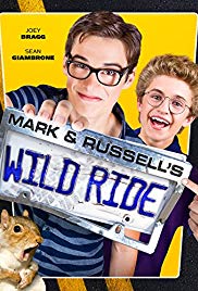 Mark & Russell’s Wild Ride (2015)