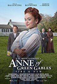 L.M. Montgomery’s Anne of Green Gables: Fire & Dew (2017)