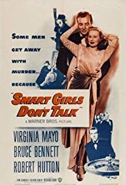 Smart Girls Don’t Talk (1948)
