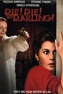 Die! Die! My Darling! (1965)