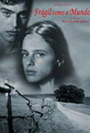Frágil Como o Mundo (2001)