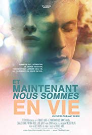 Now We’re Alive (Et Maintenant Nous Sommes En Vie) (2015)