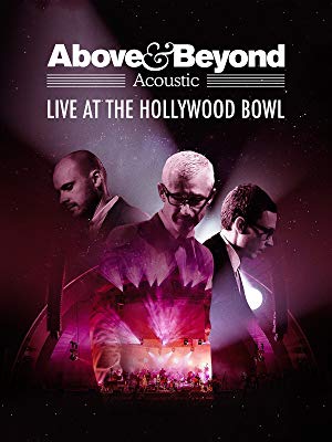 Above and Beyond Acoustic Live At The Hollywood Bowl (2018)