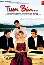 Tum Bin…: Love Will Find a Way (2001)