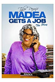 Madea Gets a Job (2013)