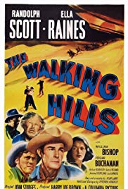 The Walking Hills (1949)