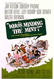 Who’s Minding the Mint? (1967)