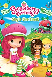 The Strawberry Shortcake Movie: Sky’s the Limit (2009)