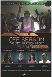 Off Season: The Lex Morrison Story (2013)