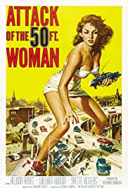 Attack of the 50 Foot Woman (1958)