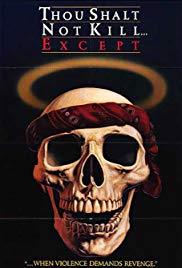 Thou Shalt Not Kill… Except (1985)