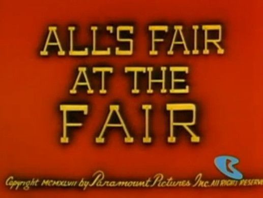 All’s Fair at the Fair (1947)