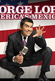 George Lopez: America’s Mexican (2007)