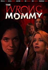 The Wrong Mommy (2019)