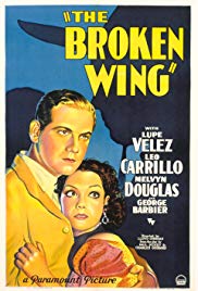 The Broken Wing (1932)