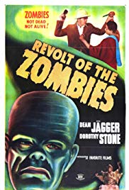 Revolt of the Zombies (1936)