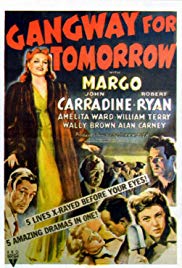 Gangway for Tomorrow (1943)