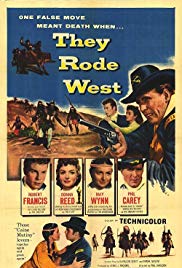 They Rode West (1954)