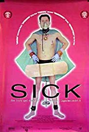 Sick: The Life & Death of Bob Flanagan, Supermasochist (1997)