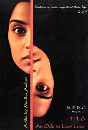 1:1.6 An Ode to Lost Love (2004)