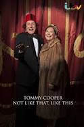 Tommy Cooper: Not Like That, Like This (2014)