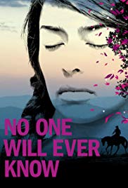 No One Will Ever Know (2018)