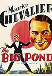 The Big Pond (1930)