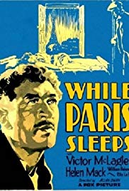While Paris Sleeps (1932)