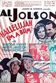 Hallelujah I’m a Bum (1933)