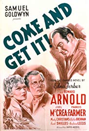 Come and Get It (1936)
