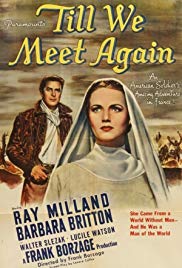 Till We Meet Again (1944)