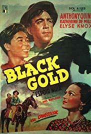 Black Gold (1947)