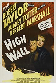 High Wall (1947)