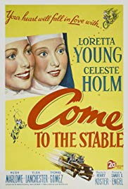 Come to the Stable (1949)