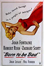 Born to Be Bad (1950)