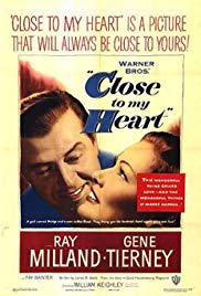 Close to My Heart (1951)