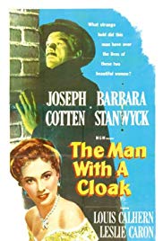 The Man with a Cloak (1951)
