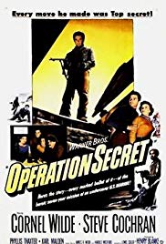 Operation Secret (1952)