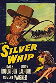 The Silver Whip (1953)