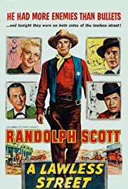 A Lawless Street (1955)