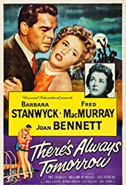 There’s Always Tomorrow (1955)