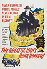 The St. Louis Bank Robbery (1959)