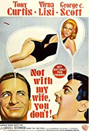 Not with My Wife, You Don’t! (1966)