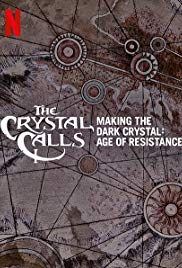 The Crystal Calls – Making the Dark Crystal: Age of Resistance (2019)