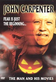 John Carpenter: Fear Is Just the Beginning… The Man and His Movies (2004)