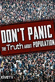 Don’t Panic: The Truth About Population (2013)