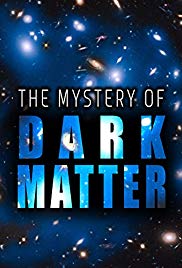 Le mystère de la matière noire (2012)